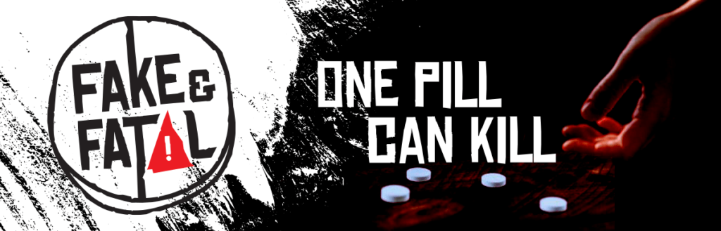 Fake & Fatal: One Pill Can Kill