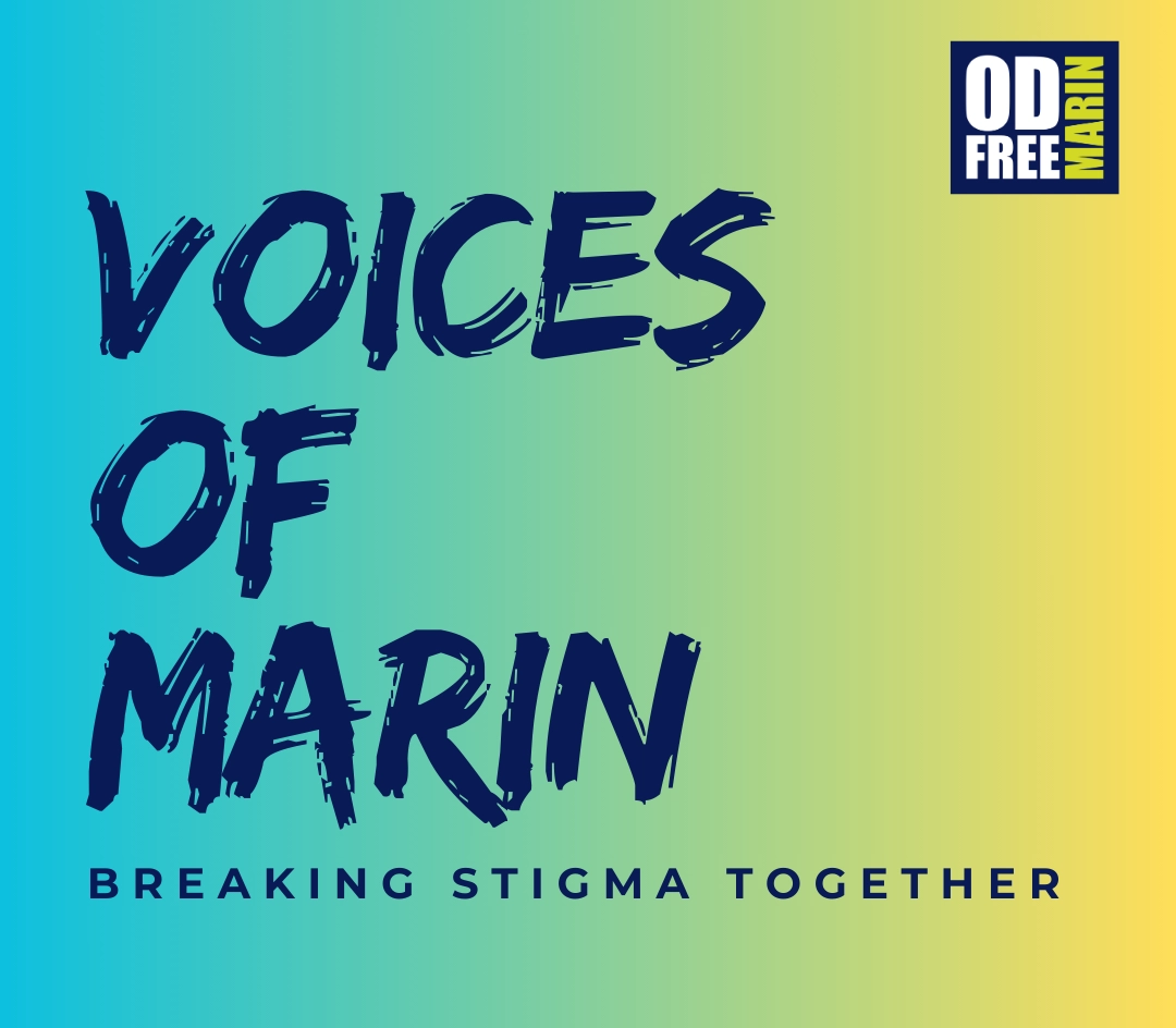 Voices of Marin - Breaking Stigma Together